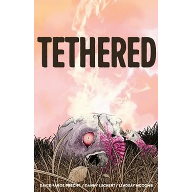 Tethered