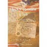The Lucky Bastard Club: Letters to My Bride from the Left Seat