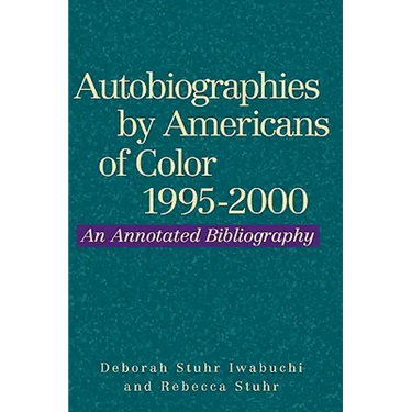 Autobiographies by Americans of Color, 1995-2000