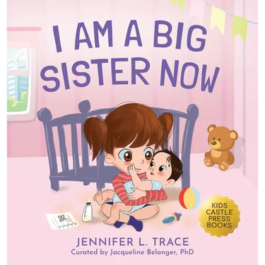 I Am A Big Sister Now: A Warm Children's Picture Book About Sibling's Emotions and Feelings (Jealousy, Anger, Children Emotional Management Illustrati