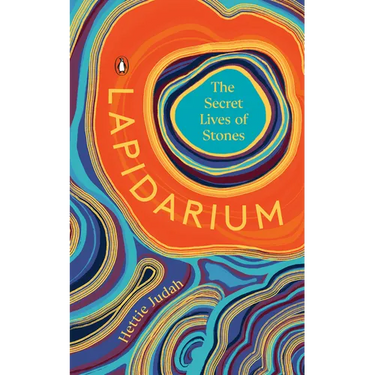 Lapidarium: The Secret Lives of Stones