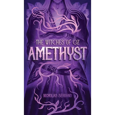 Amethyst (The Witches of Oz #1)