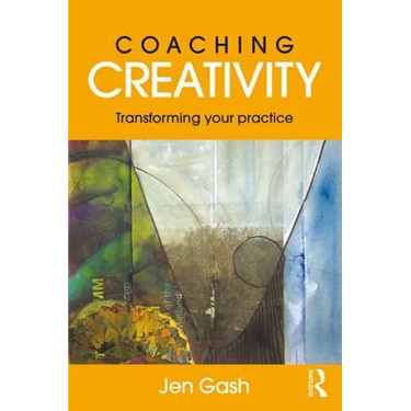 Coaching Creativity: Transforming Your Practice