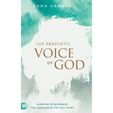The Prophetic Voice of God