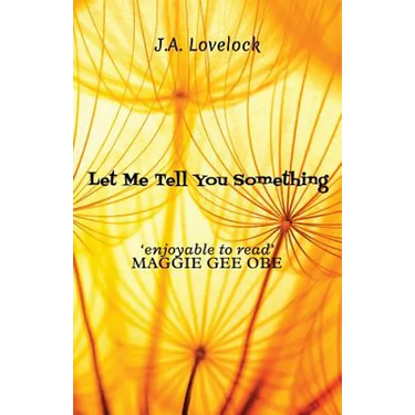 Let Me Tell You Something