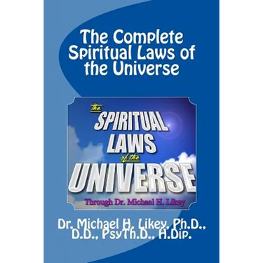 The Complete Spiritual Laws of the Universe