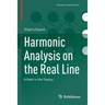 Harmonic Analysis on the Real Line: A Path in the Theory