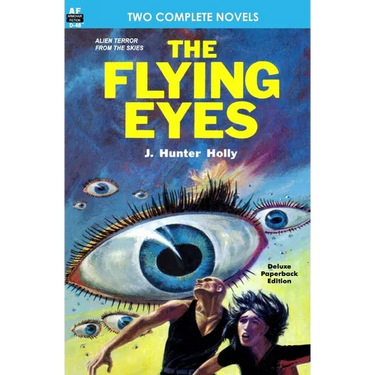 The Flying Eyes & Some Fabulous Yonder