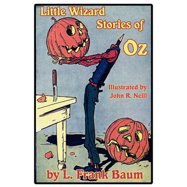 Little Wizard Stories of Oz