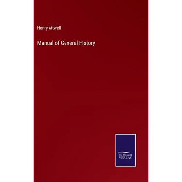 Manual of General History