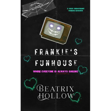Frankie's Funhouse: Animatronic Horror Romance