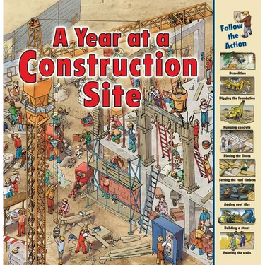 A Year at a Construction Site