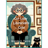 Cat Lady Librarian's Cats
