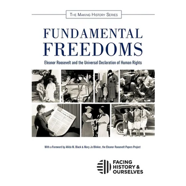 Fundamental Freedoms: Eleanor Roosevelt and the Universal Declaration of Human Rights