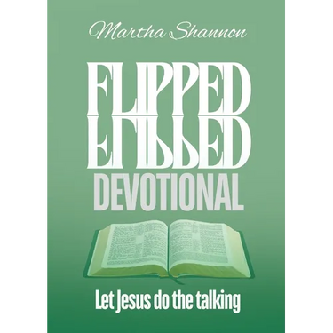Flipped Devotional: Let Jesus Do the Talking