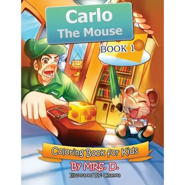 Carlo the Mouse: Coloring & Activity Kids Book 1