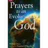 Prayers to an Evolutionary God