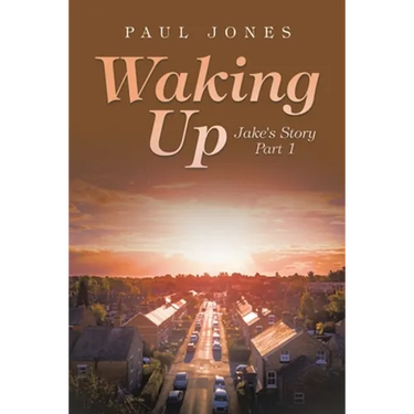 Waking Up: Jake's Story Part 1