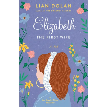 Elizabeth the First Wife