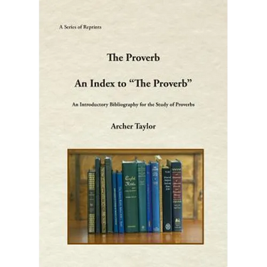 The Proverb and An Index to "The Proverb"