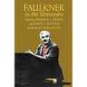 Faulkner in the University, Introduction by Douglas Day
