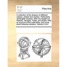 A Collection of the Dresses of Different Nations, Antient and Modern. Particularly Old English Dresses. After the Designs of Holbein, Vandyke, Hollar,