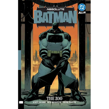 Absolute Batman Vol. 1: The Zoo