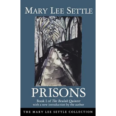 Prisons: Book I of the Beulah Quintet