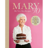 Mary 90: My Very Best Recipes