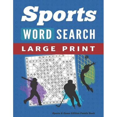 Word Search Puzzle Book Sports & Games Edition: Large Print Word Find Puzzles for Adults