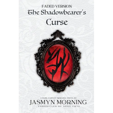 (FADED VERSION) The Shadowbearer's Curse: MMM Dark Fantasy Romance, Artifact 1