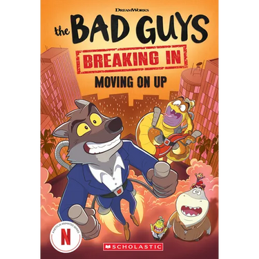 Bad Guys TV Chapter Book #2: Moving on Up