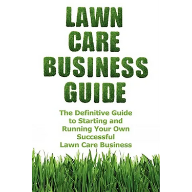 Lawn Care Business Guide