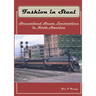 Fashion in Steel: Streamlined Steam Locomotives in North America