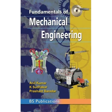 Fundamentals of Mechanical Engineering