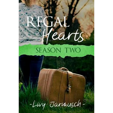 Regal Hearts: Season Two