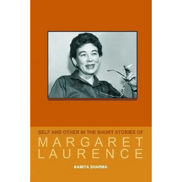 Self and Other in the Short Stories of Margaret Laurence