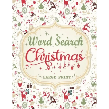 Christmas Word Search: Extra Large Print Word Find Puzzles For Adults & Kids Christmas Edition - Great Stocking Stuffer Idea for Men, Women And Teens