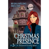 Christmas Presence (Large Print): A Cozy Mystery with a Ghostly Twist