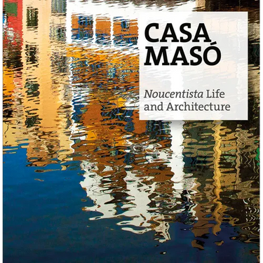 Casa Masó: Noucentista Life and Architecture