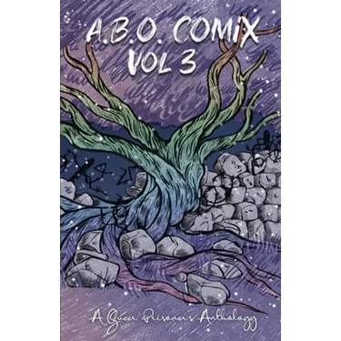 A.B.O. Comix Vol 3: A Queer Prisoner's Anthology