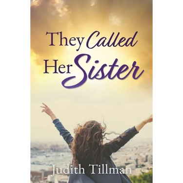 They Called Her Sister
