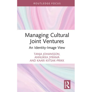 Managing Cultural Joint Ventures: An Identity-Image View