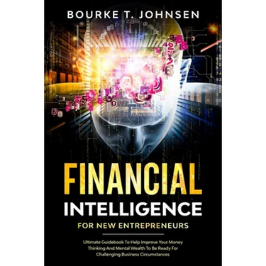 Financial Intelligence for New Entrepreneurs