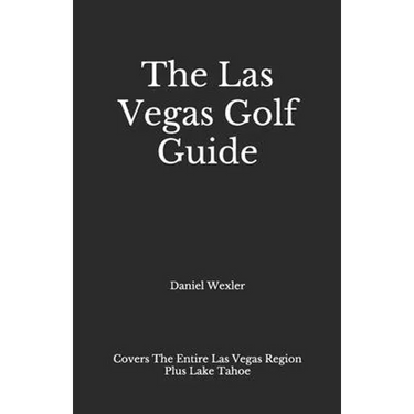 The Las Vegas Golf Guide