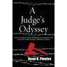 A Judge's Odyssey: From Vermont to Russia, Kazakhstan, and Georgia, Then on to War Crimes and Organ Trafficking in Kosovo