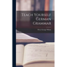 Teach Yourself German Grammar
