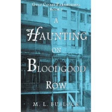 A Haunting on Bloodgood Row