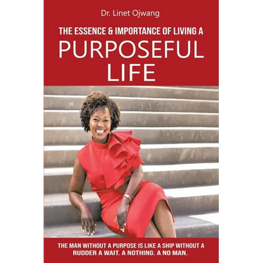 The Essence & Importance of Living A Purposeful Life