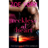 Reckless at Heart